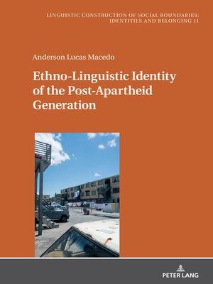 cover image of Ethno-Linguistic Identity of the Post-Apartheid Generation